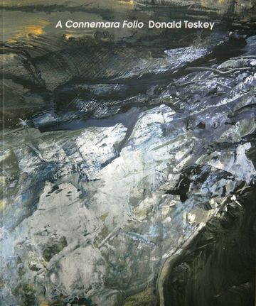 A Connemara Folio – images by Donald Teskey.